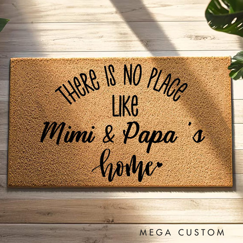 Personalized Welcome Doormat There Is No Place Like Home Doormat Housewarming New Home Gift for Grandparent