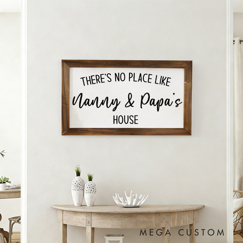 Personalized There's No Place Like Nanny and Papa's House Wooden Wall Art Grandparents Gift Custom Family Sign Rustic Farmhouse Style Decoration