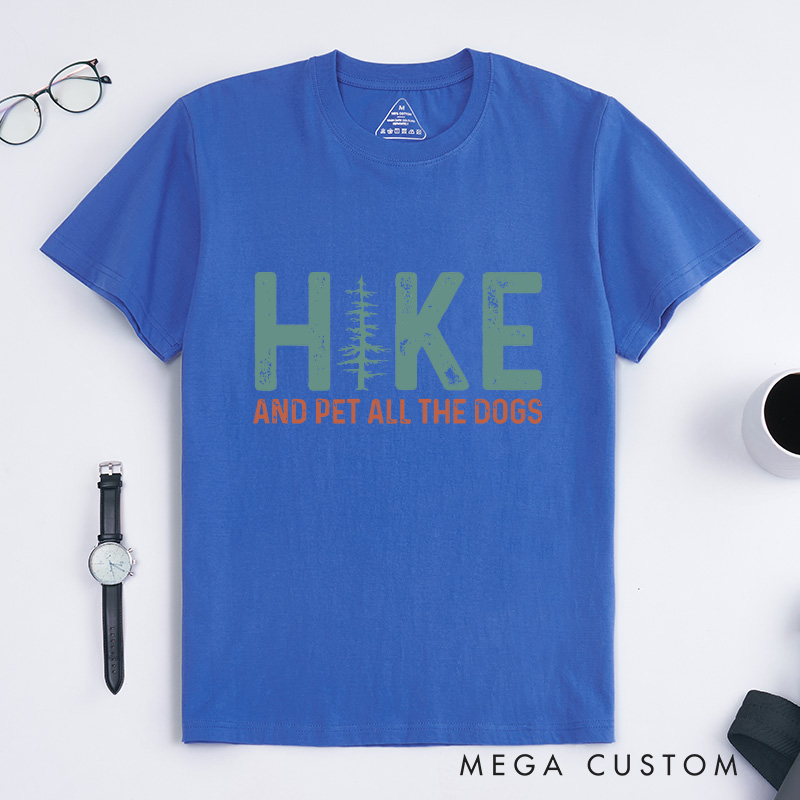 Personalized Hike And Pet All The Dogs T-Shirt Funny Camping T-Shirt  Funny Gift For Camper Outdoorsy Lover