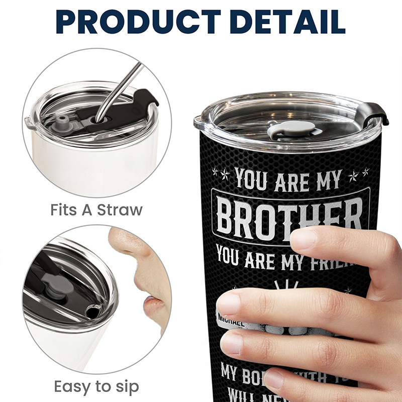 Personalized Tumbler Cup Once A Brother, Always A Brother, No Matter The Distance Family Gift