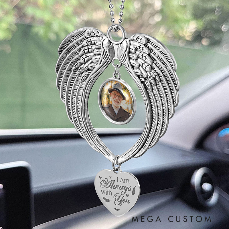 Personalized Angel Wings Photo Ornament I Am Always With You Car Ornament Sympathy Gift