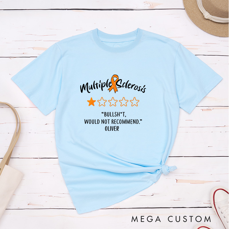 Personalized Multiple Sclerosis T-Shirt Invisible Chronic Illness Gift Cancer Patient Gift