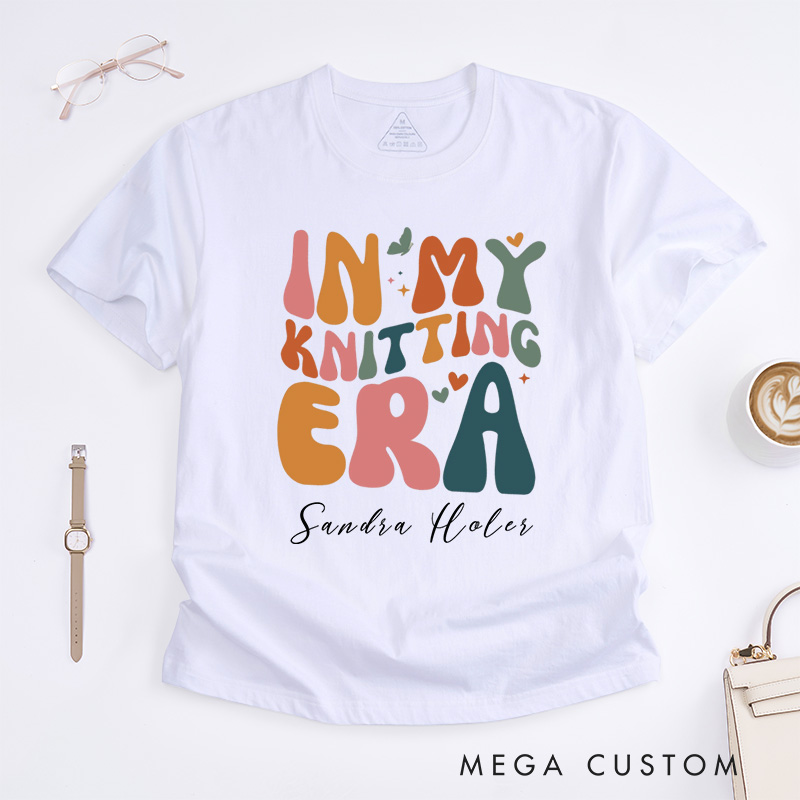Personalized in My Knitting Era Classic T-Shirts Knitter Era Tee Retro Knitting Lover Shirt Crafter Mom Shirts