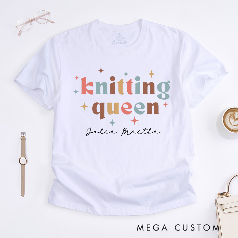 Personalized Knitting Queen Classic T-Shirts Knitter Shirt Colorful TShirt Womens Comfy Top Bright Words Tee Unique Font Shirt