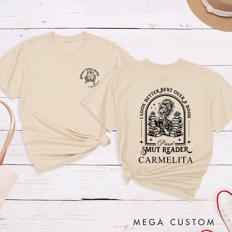 Personalized I Look Better Bent Over a Book Classic T-Shirts Proud Smut Reader Shirt Dark Academia Bookish Shirt Gift for Book Lover Gift