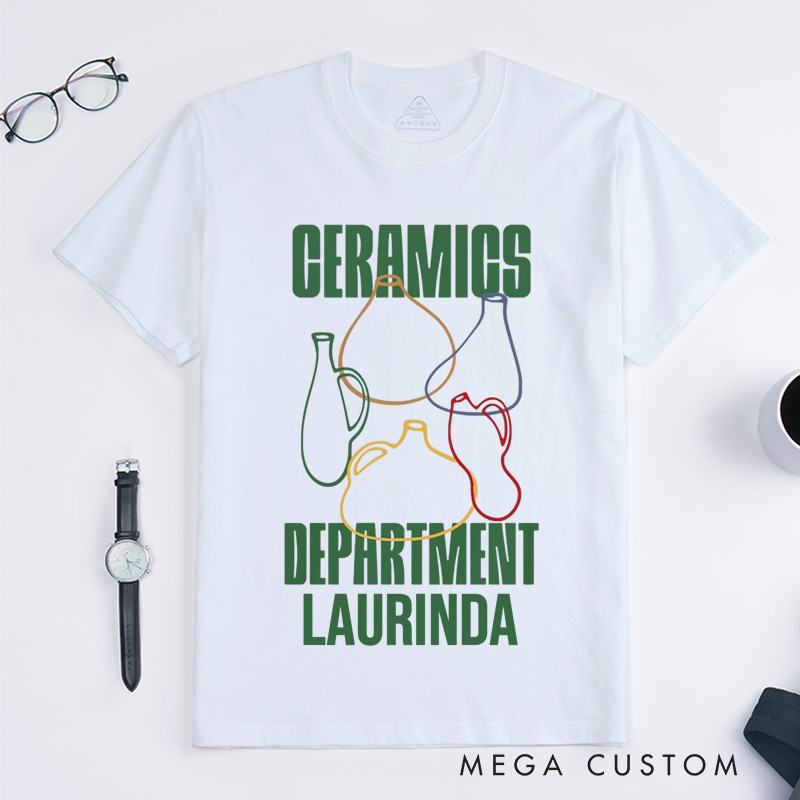 Personalized Ceramics Classic T-Shirts Pottery T-Shirt Ceramics Gift for Potter Pottery Gift 