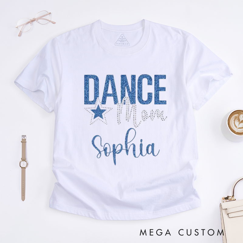 Personalized Dance Mom Classic T-Shirts Custom Name Bling Faux Rhinestones Gift for Dance lover Birthday Present