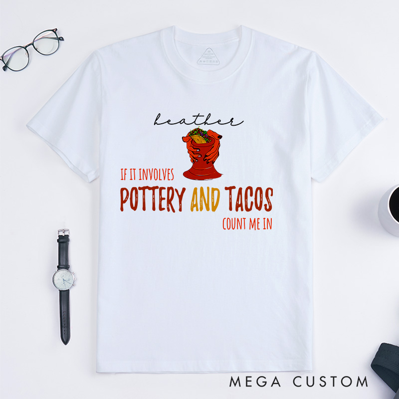 Personalized Funny Pottery Gift Classic T-Shirts For Pottery Maker Gift For Mom Pottery Lover Gift Pottery Artist Shirt
