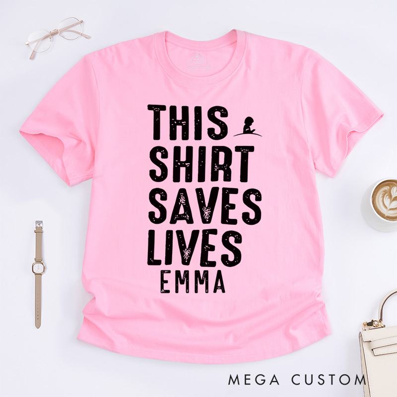 Personalized This Shirt Saves Lives Life Saving Info Wars T-Shirts