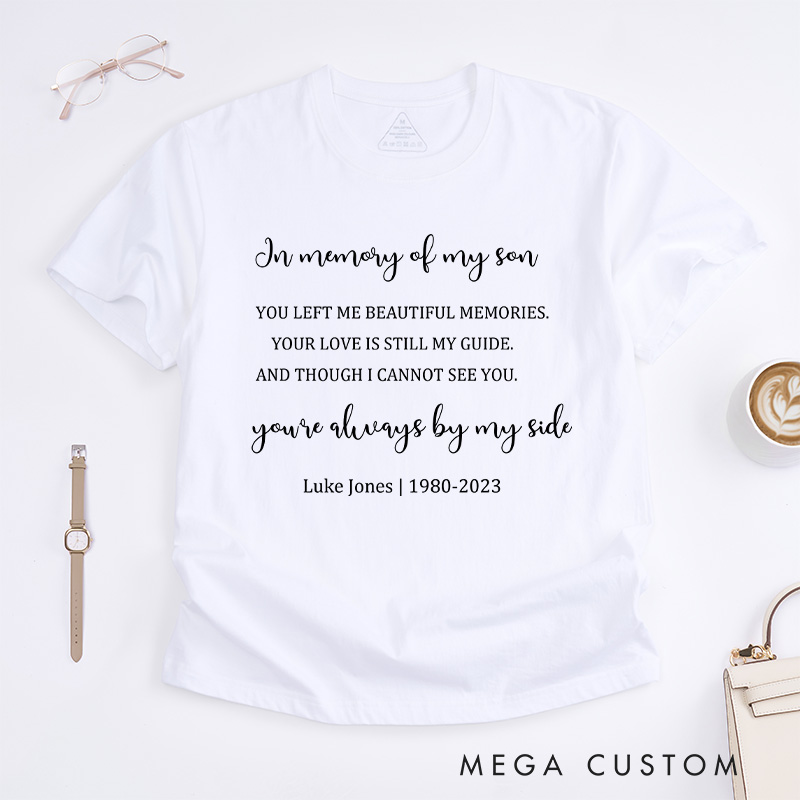 Personalized In Memory of My Son T-shirt with Custom Name Date Sympathy Gift for Loss of Son