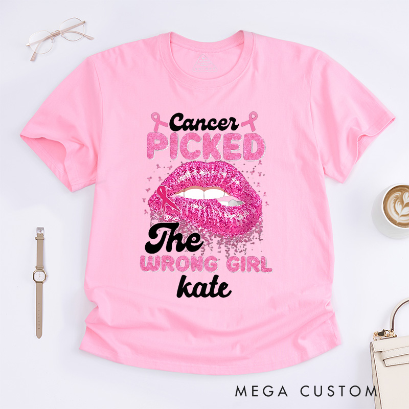 Personalized Cancer Picked The Wrong Girl T-Shirt Breast Cancer Month Gift
