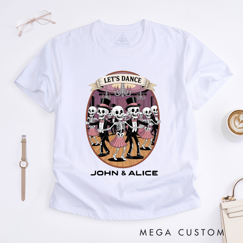 Personalized Skeleton Ballroom Dance T-Shirts Funny Dancing Skeletons Tee Unique Dance Gift for Dancer Friend Couple Custom Unisex Shirt