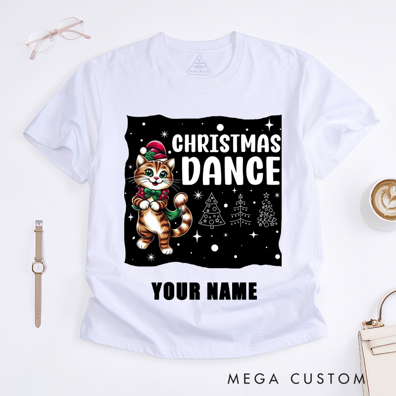 Personalized Christmas Cat Dance T-Shirts Cute Kitten Graphic Tee Unique Xmas Gift for Dance Lovers Women Custom Name Christmas Present