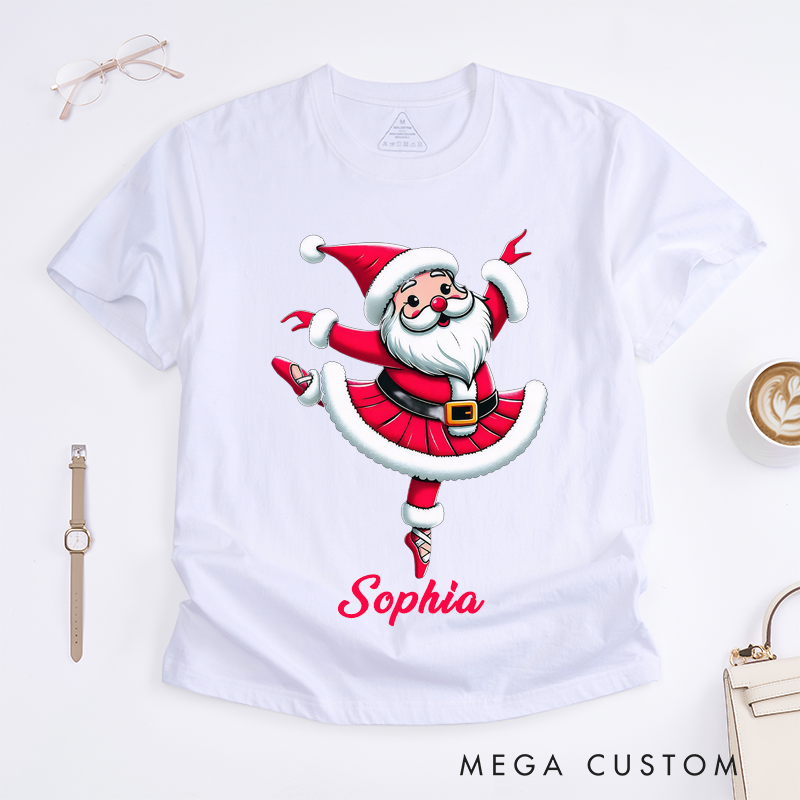 Personalized Santa Ballerina Christmas T-Shirts Cute Dance Gift for Women Girls Unique Xmas Ballet Lover Customizable Present