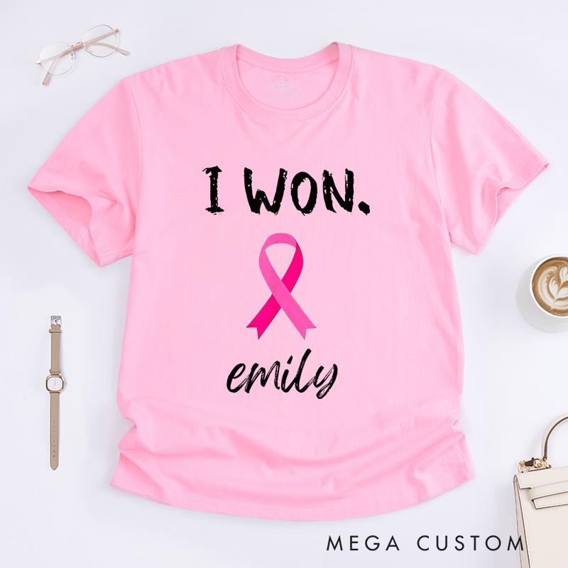 Personalized I Won Breast Cancer T-Shirt Wife Mom Fighter Cancer Gift
