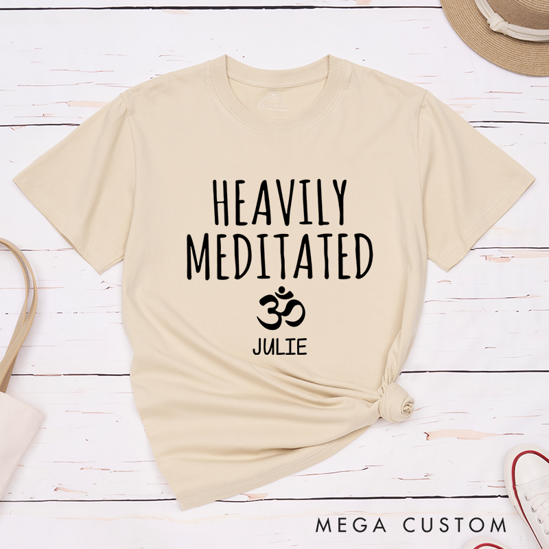 Personalized Yoga T-Shirt with Heavily Meditated and Om Symbol Design Custom Name Perfect Gift for Yoga Lover