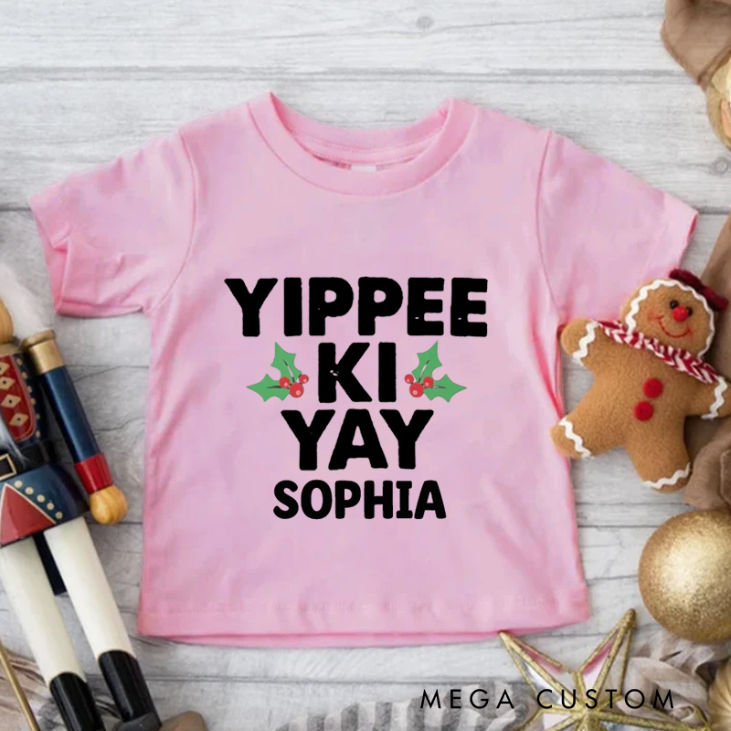 Personalized Yippee Ki Yay with Holly Accents Christmas Kids T-Shirt