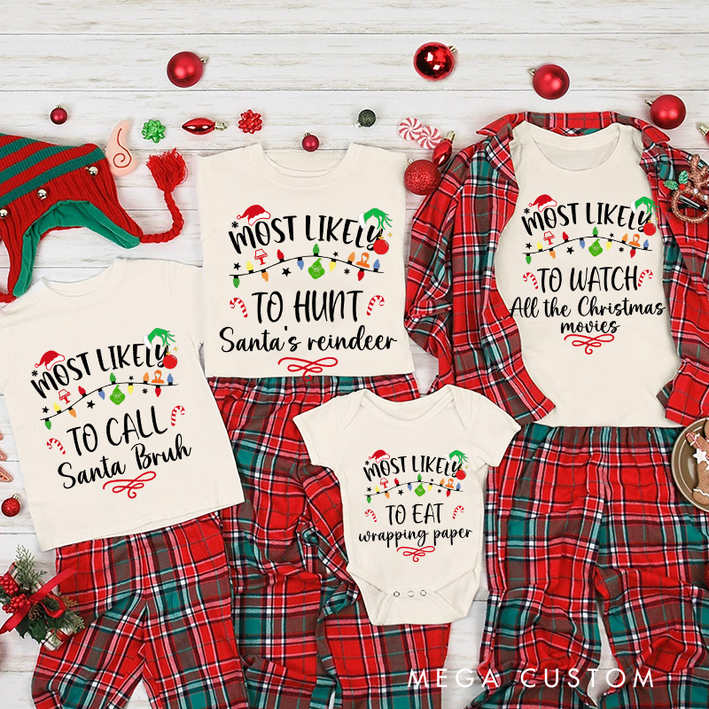 Personalized Classic Christmas Movie Inspired Most Likely to Christmas Family Matching Shirts Group Shirts Movie Holiday Shirt