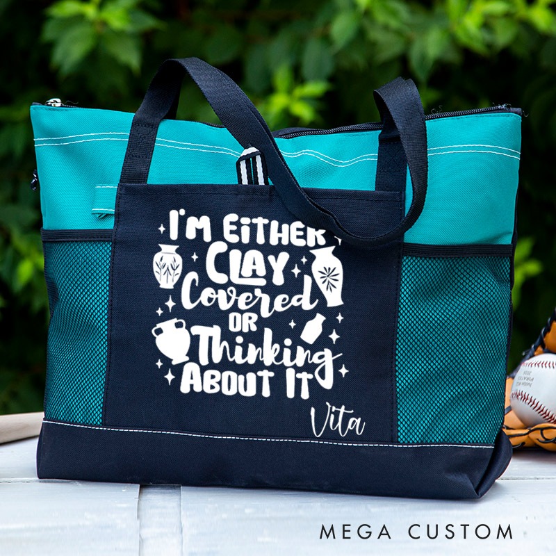 Personalized I'm either Clay Covered or Thinking about It Tote Bag Funny Pottery Lover Gift Ceramics Art Bag Gift for Pottery Artist