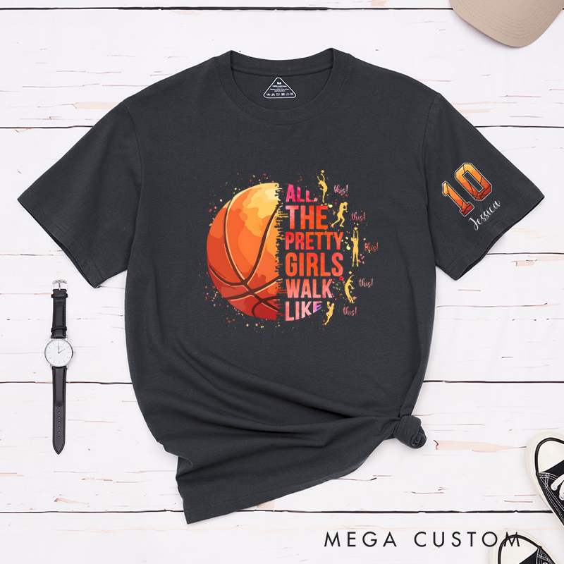 Personalized Basketball T-Shirt with "Pretty Girls Walk Like This" Design and Custom Name & Number