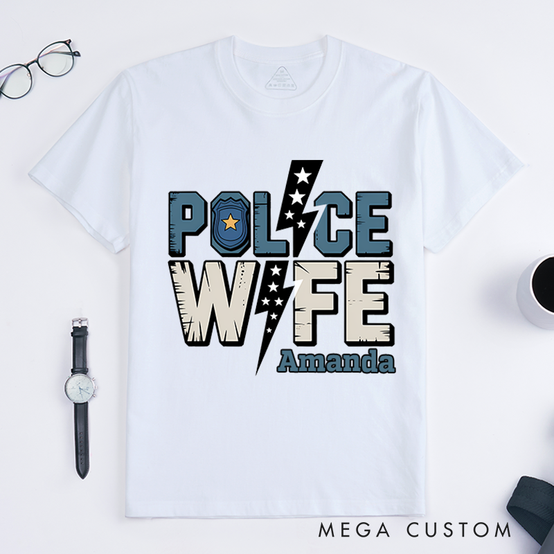 Personalized Police Wife T-Shirt with Bold Text and Star Design Gift for Supportive Law Enforcement Wives
