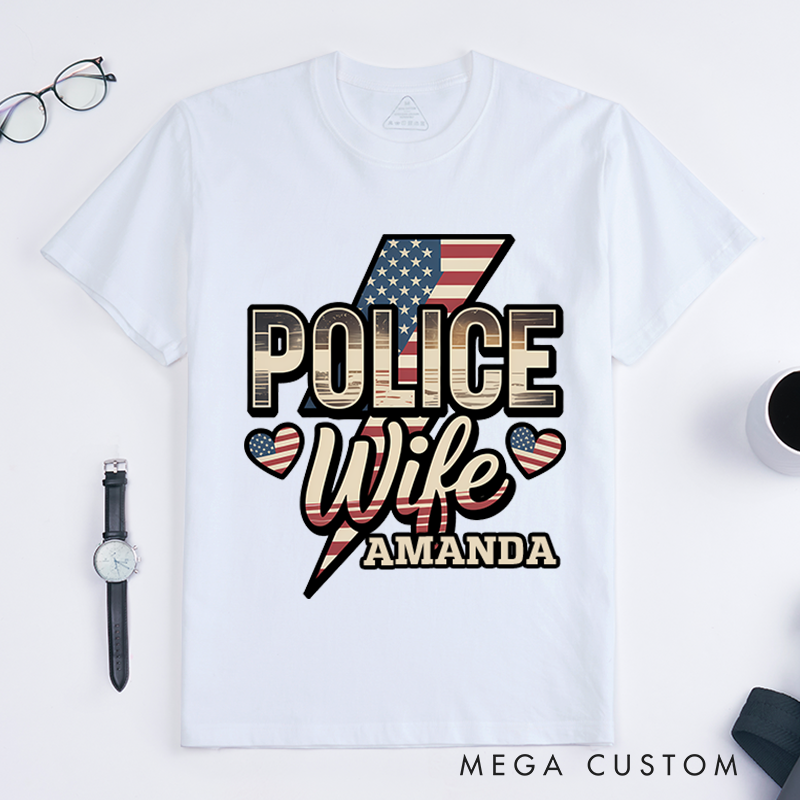 Personalized Police Wife T-Shirt with American Flag Gift for Proud Law Enforcement Wives