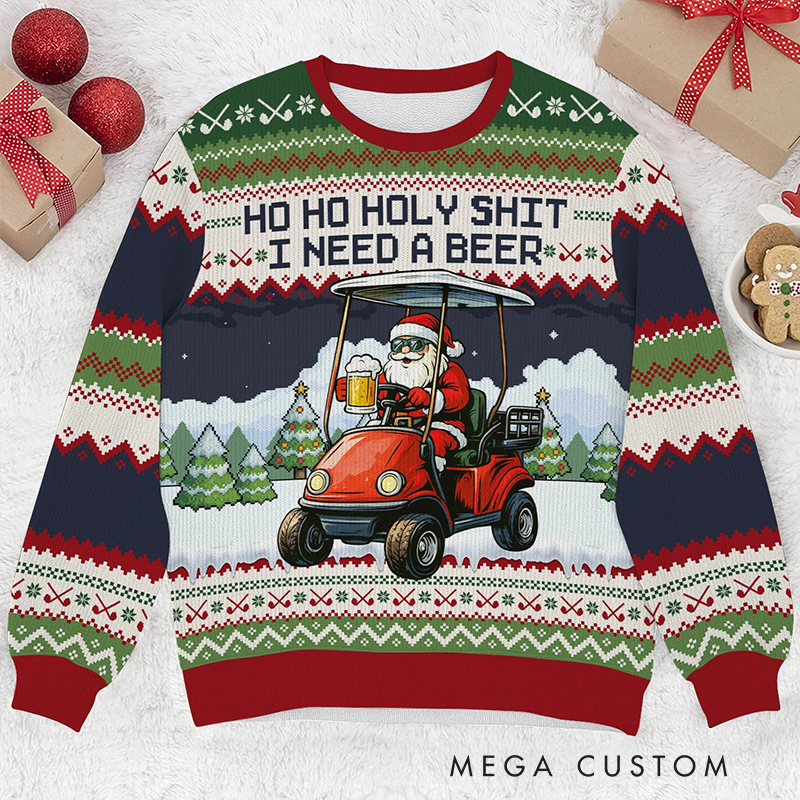 Personalized "Ho Ho Holy Sh*t I Need a Beer" Santa Golf Cart Ugly Sweatshirt for Golf and Beer-Loving Family Members  