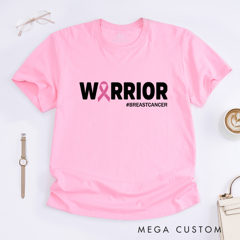 Personalized Breast Cancer Warrior Strength Message T-Shirt Cancer Fighters Gift