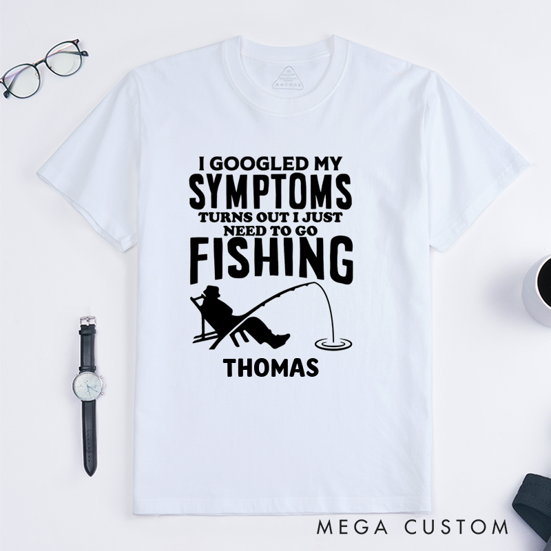 Personalized Fishing T-Shirt Funny Fishing T-Shirt I Googled My Symptoms Design Custom Name Sweatshirt Perfect Gift for Fishing Enthusiasts