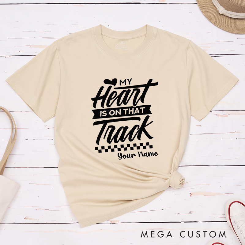 Personalized Racing T-Shirt with My Heart is on That Track for Outdoor Adventures Riding Cycling Biking Enthusiasts