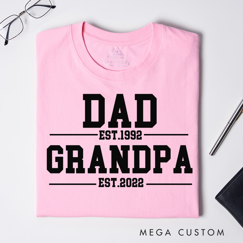 Personalized Dad Est. Grandpa Est. T-shirt Grandpa T Shirt Custom Father's Day Gift for Dad and Grandfather Birthday Gift for Men