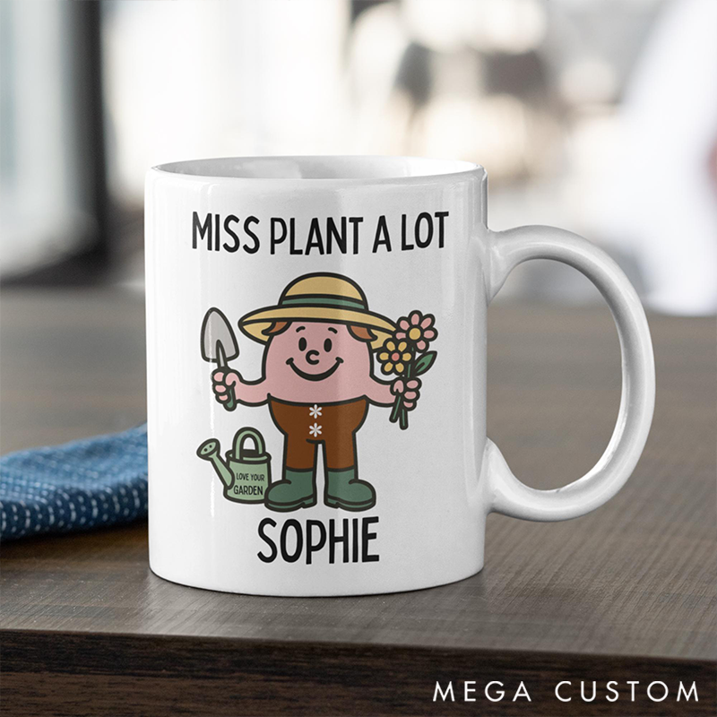 Personalized Miss Plant a Lot a Charming Gardening-Themed Mug Celebrating Green-Thumb Joy and Personalized Whimsy for Plant Lovers Everywhere