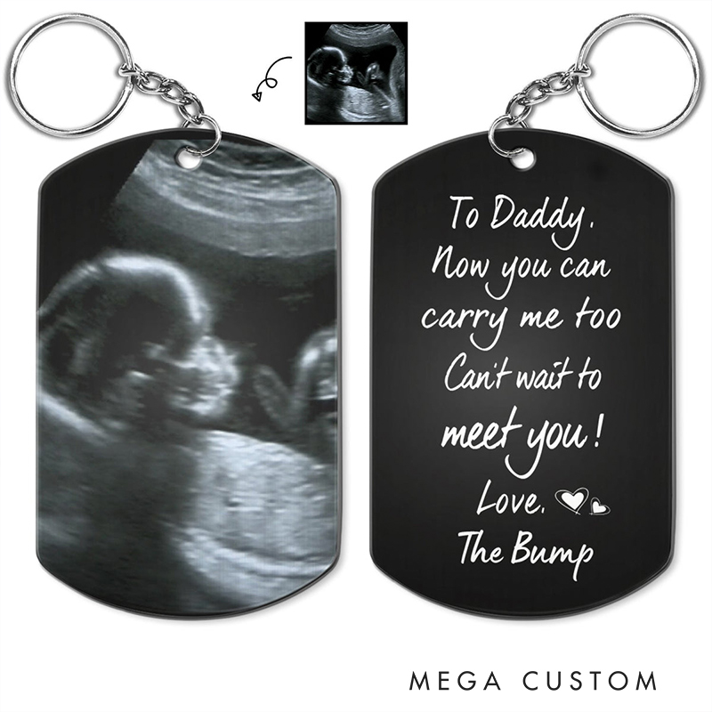Personalized Keychain for Dad Custom Photo To Daddy Now You Can Carry Me Too Keychain New Parents Gift