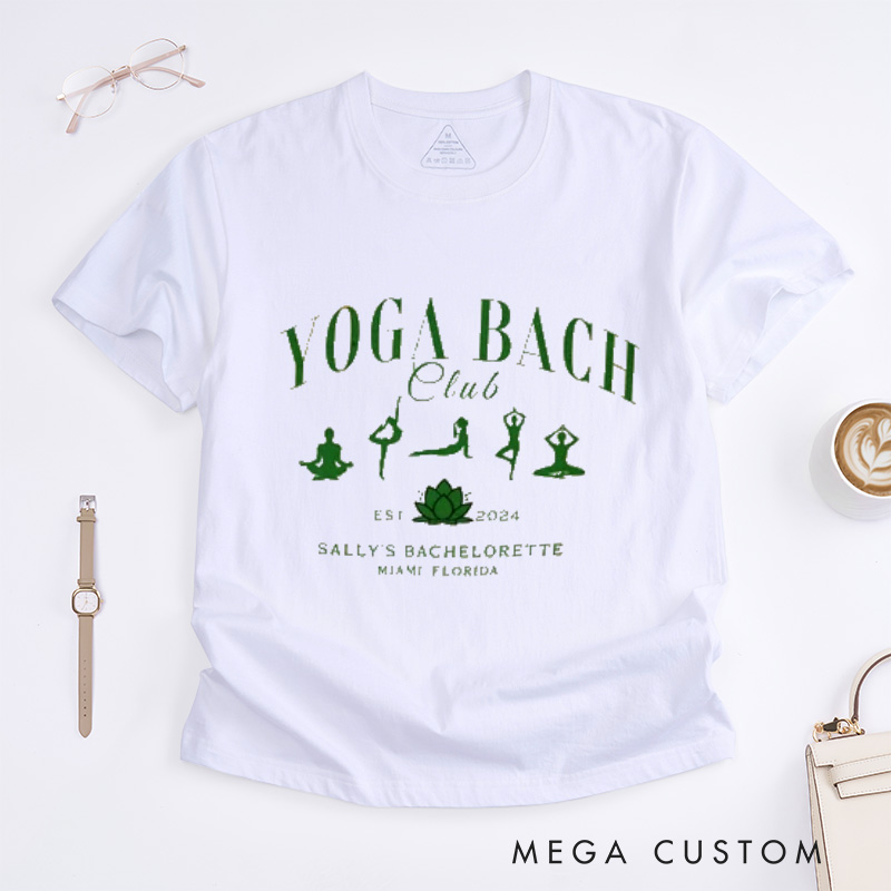 Personalized Yoga Bachelorette Party T-Shirts Bridesmaid T-Shirts Camp Party T-Shirt Wellness Bachelorette Bach Club T-Shirt