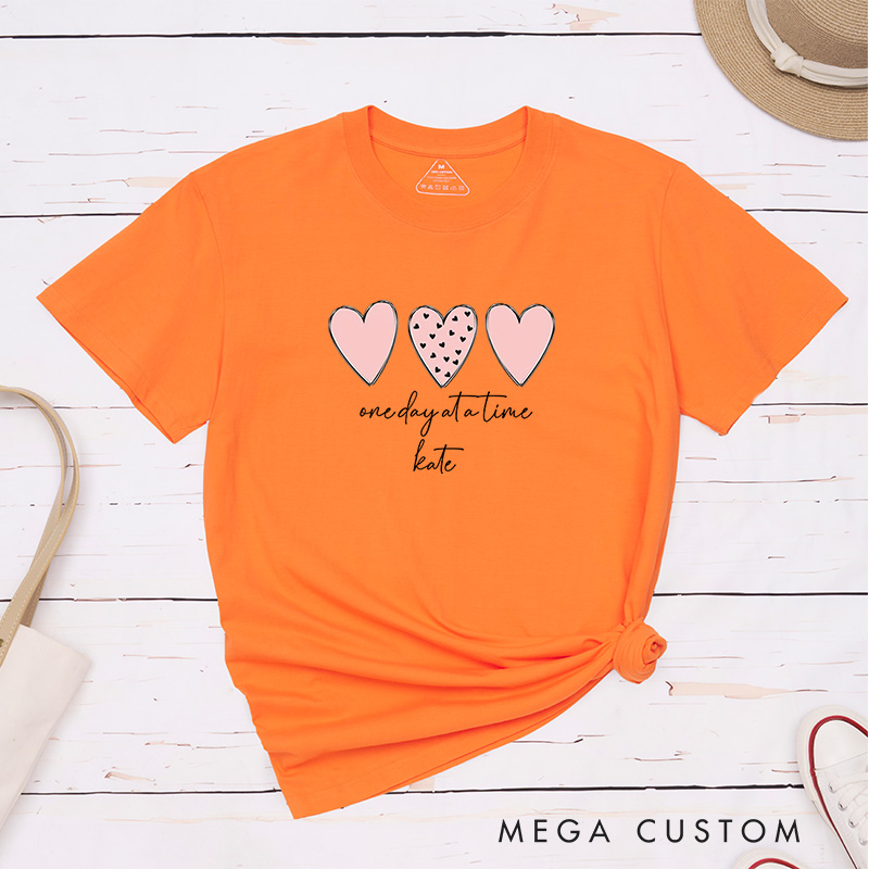 Personalized One Day at a Time T-Shirt Recovery Gift for Girlfriend Mental Health Gift