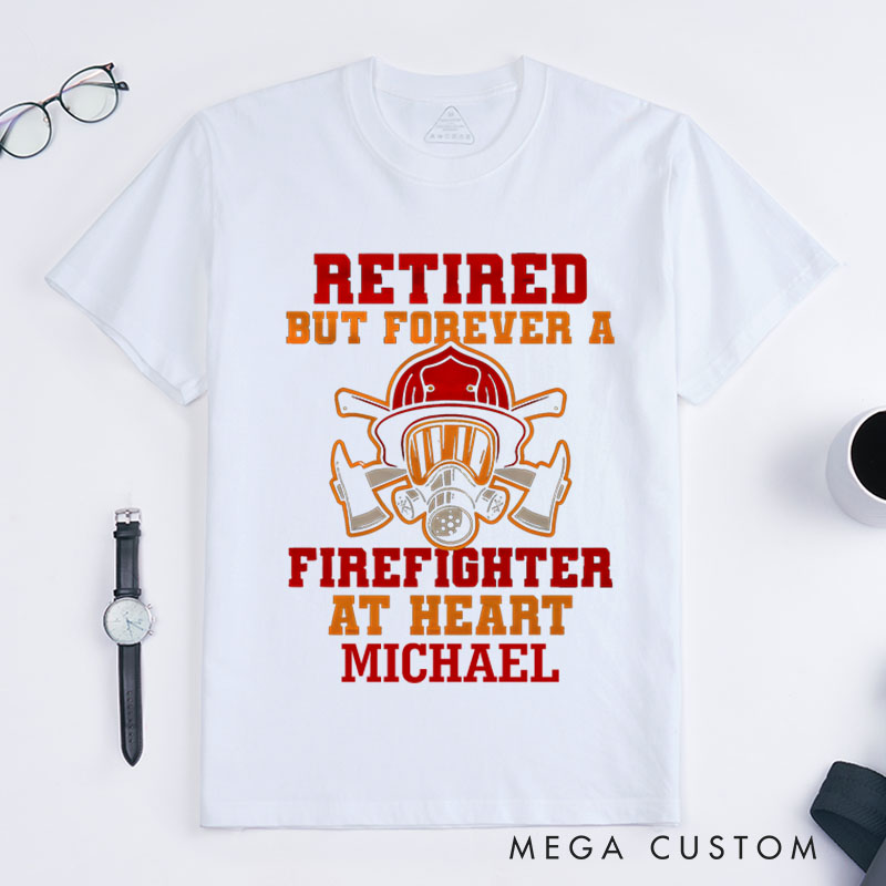 Personalized Firefighter T-Shirts Forever a Firefighter at Heart Fashion Design T-Shirts