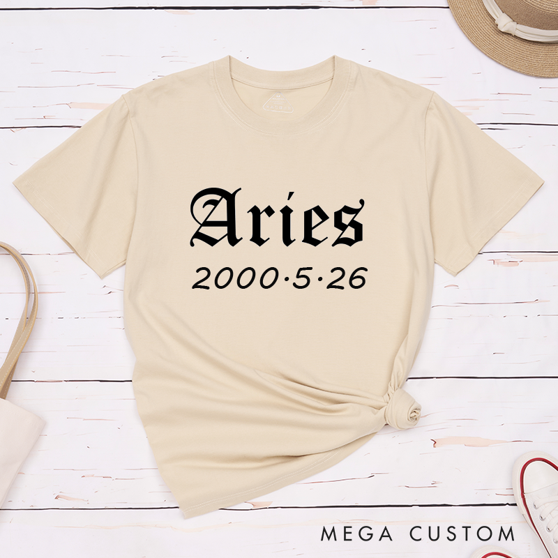 Personalized Aries Birthday T-Shirt Custom Zodiac Sign Date Gift Unisex Classic Tee for Astrology Lovers Unique Birthdate Top 