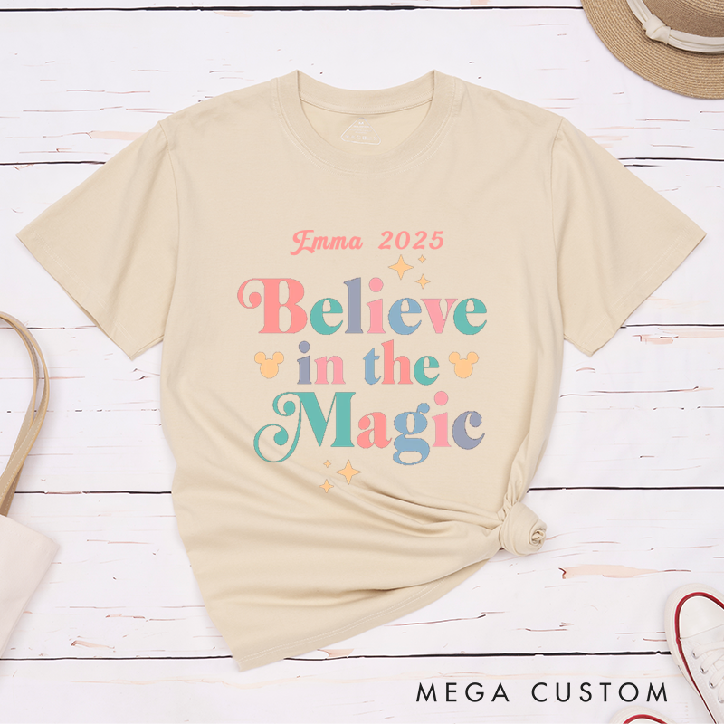 Personalized Classic T-Shirts Believe in the Magic Custom Name and Year Unisex Gift Graduation Inspirational Quote Shirts