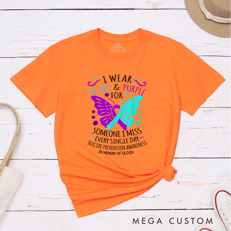 Personalized I Wear Teal & Purple For Someone I Miss Every Single Day T-Shirt Support Gift