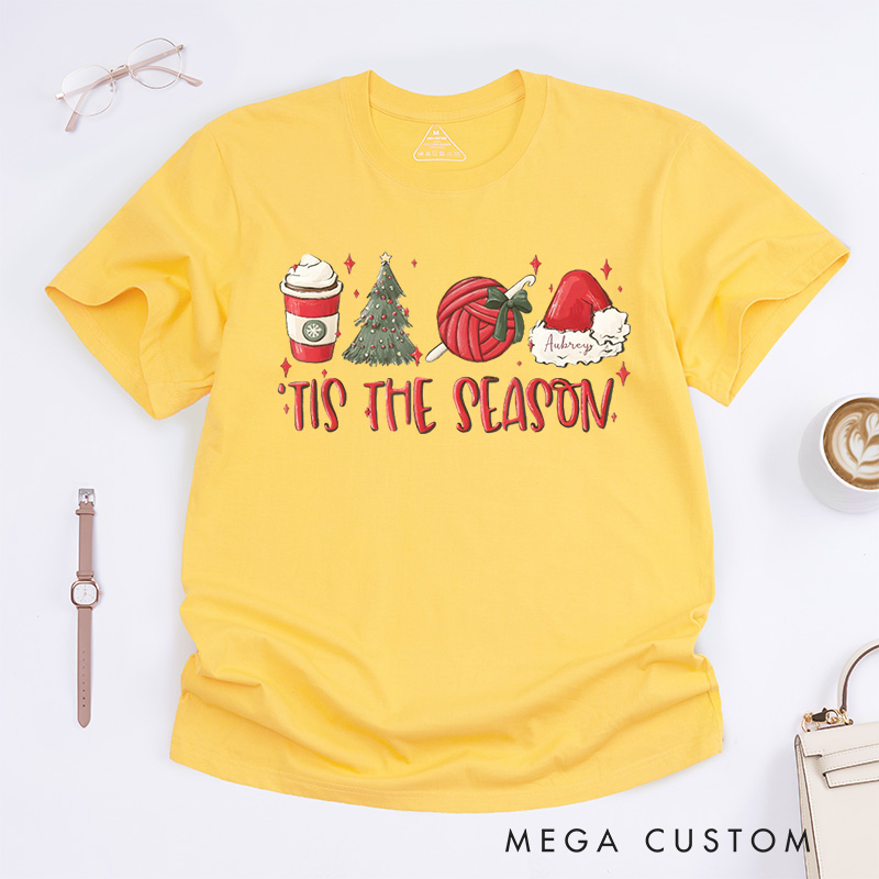 Personalized The Season Christmas Crochet Lover Classic T-Shirts Crocheting Crochet Phrase Quote Crochet Gift Her Crocheter Gift Idea