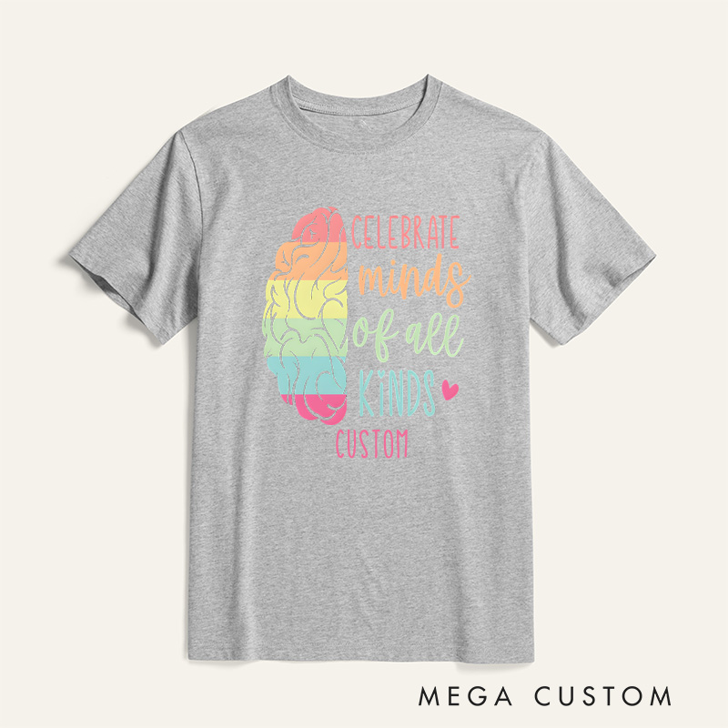 Personalized Celebrate Minds of All Kinds Autism Neurodiversity Autism Awareness T-Shirt Mental Health Gift