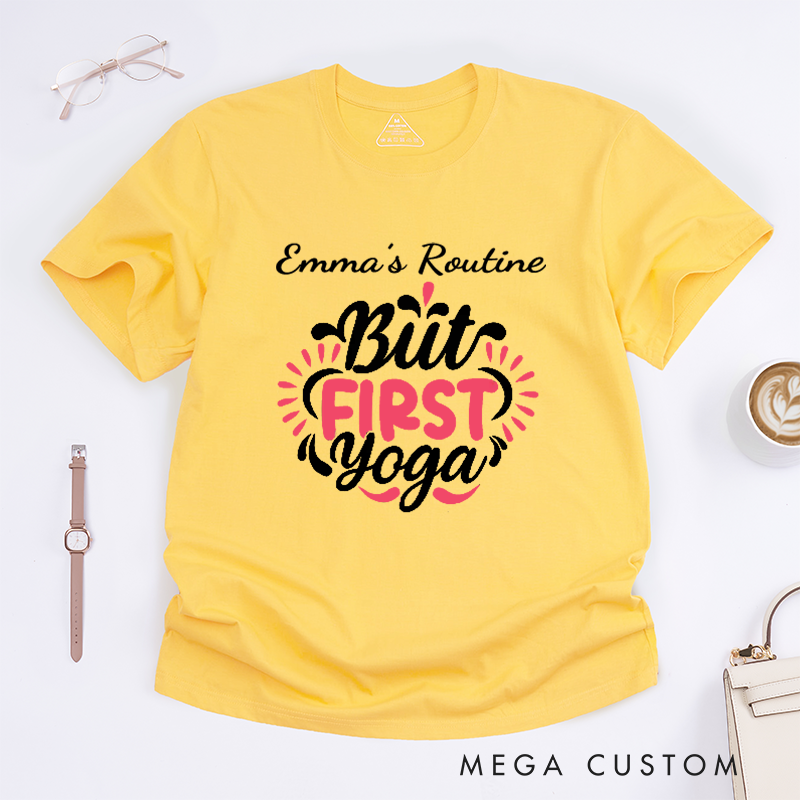Personalized But First Yoga T-Shirt Yoga Lover T-Shirt Yoga Teacher T-Shirt Yoga Intructor T-Shirt