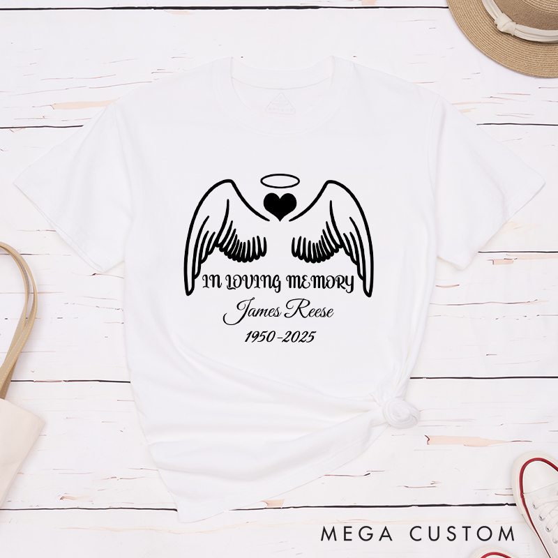 Personalized Memorial Shirt in Loving Memory Tee Remembrance Shirt Funeral Tribute Shirt Cherished Memories Clothing Custom Angel Tee