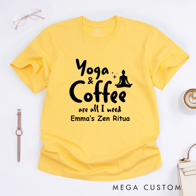Personalized Yoga and Coffee are All I Need T-Shirt Women Yoga T-Shirt Coffee Lover T-Shirt Cute Yoga T-Shirt for Women