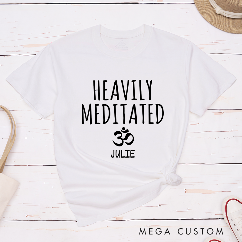 Personalized Yoga T-Shirt with Heavily Meditated and Om Symbol Design Custom Name Perfect Gift for Yoga Lover