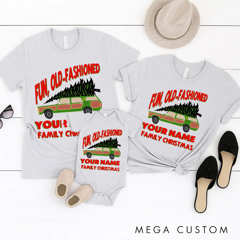 Personalized Family Matching Fun Old Fashioned Griswold Family Christmas Shirts Matching Christmas Shirts Customize with Your Name Family T-Shirt