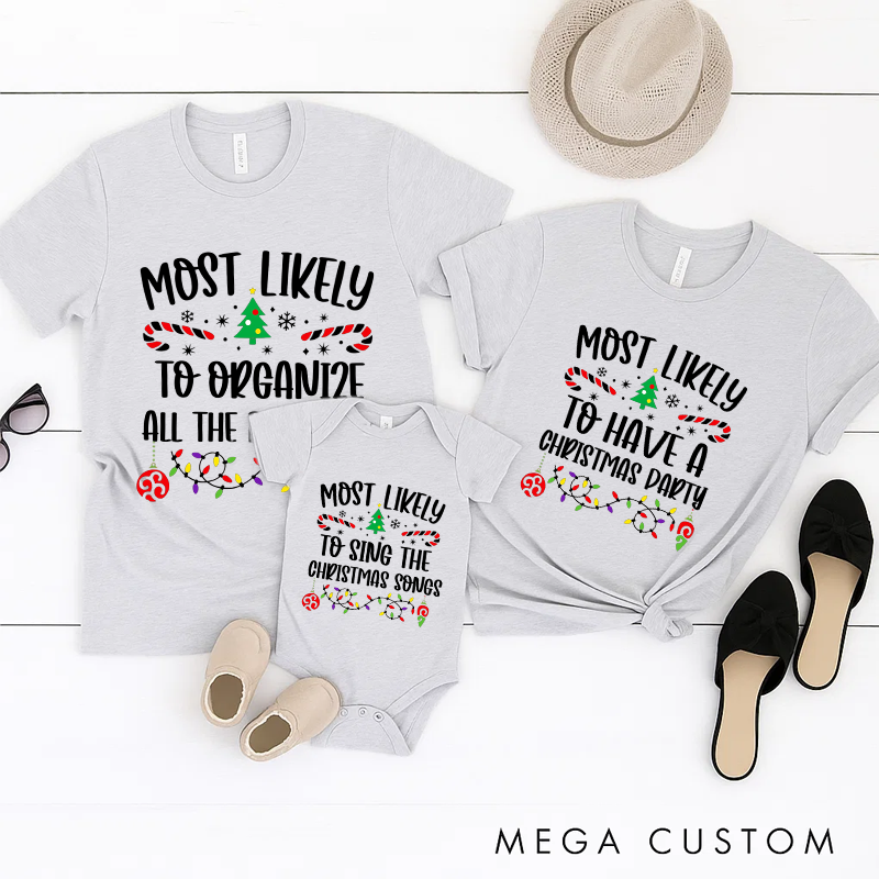 Personalized Family Matching Most Likely to Christmas Shirt Funny Christmas Tees