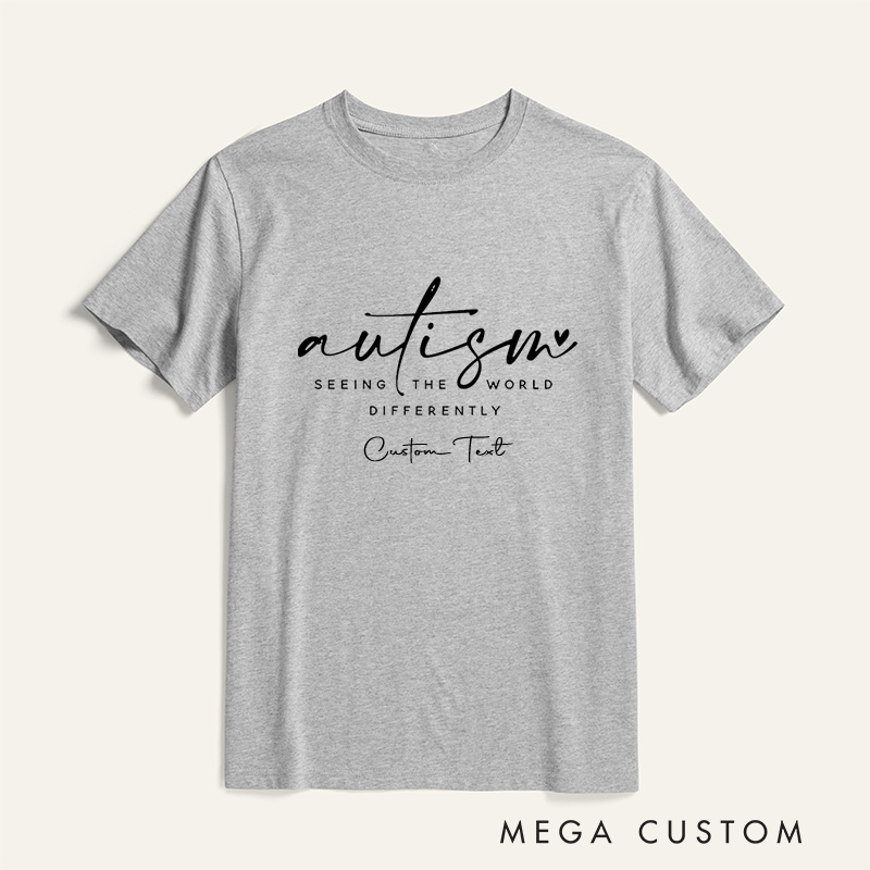 Personalized Autism Awareness Mental Health Seeing The World Differently T-Shirt