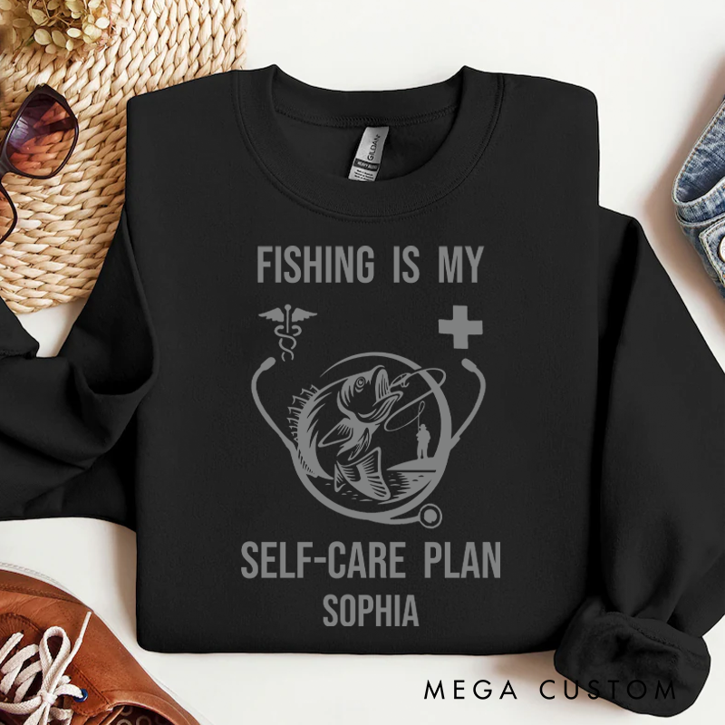 Personalized Fishing Is My Self-Care Plan Sweatshirt Custom Name Sweatshirt