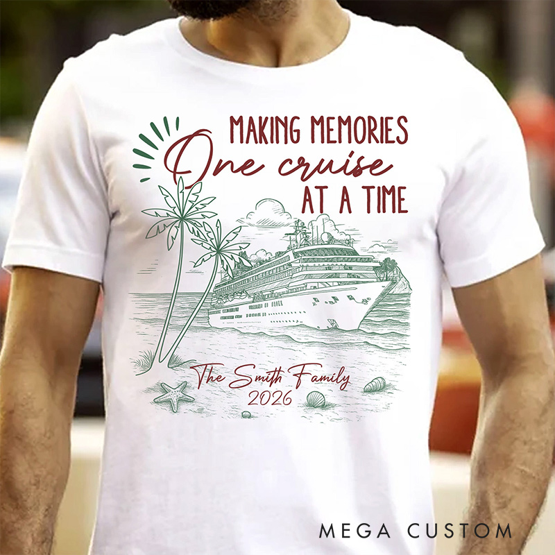 Personalized Making Memories One Cruise At A Time Shirt Family Tees Gift for Family Couple